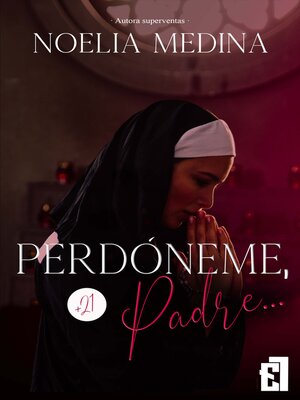 cover image of Perdóneme, Padre...